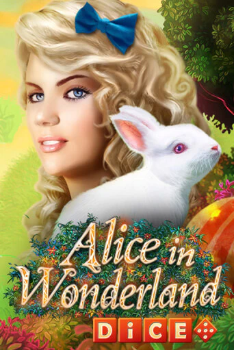 Играть в слот Alice In Wonderland Dice бесплатно онлайн | Azino Mobile