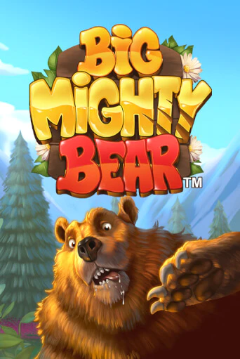 Играть в слот Big Mighty Bear бесплатно онлайн | Azino Mobile