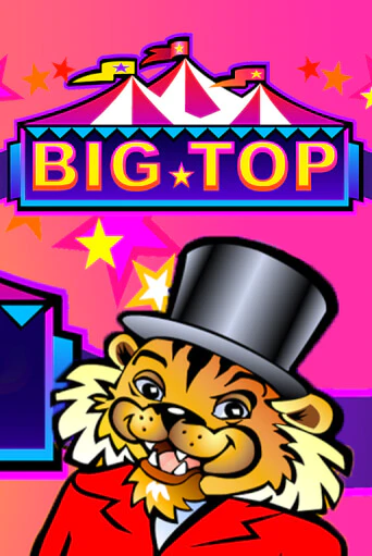 Играть в слот Big Top бесплатно онлайн | Azino Mobile