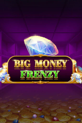 Играть в слот Big Money Frenzy бесплатно онлайн | Azino Mobile