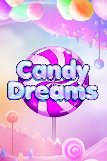 Играть в слот Candy Dreams бесплатно онлайн | Azino Mobile