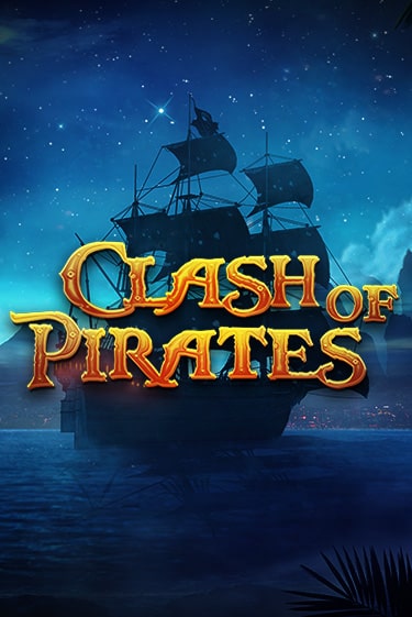 Играть в слот Clash of Pirates бесплатно онлайн | Azino Mobile
