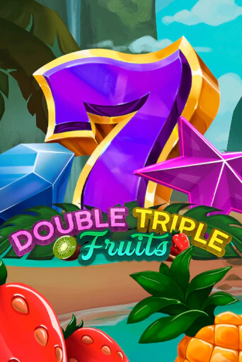 Играть в слот Double-Triple Fruits бесплатно онлайн | Azino Mobile
