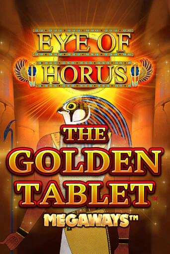 Играть в слот Eye of Horus The Golden Tablet Megaways бесплатно онлайн | Azino Mobile