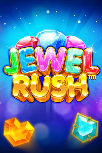 Играть в слот Jewel Rush™ бесплатно онлайн | Azino Mobile