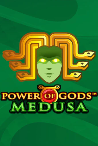 Играть в слот Power of Gods: Medusa Extremely Light бесплатно онлайн | Azino Mobile