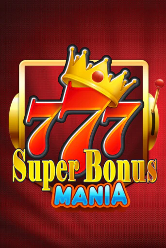Играть в слот Super Bonus Mania бесплатно онлайн | Azino Mobile