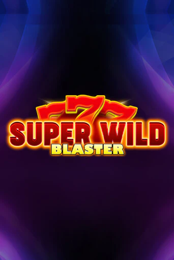 Играть в слот Super Wild Blaster бесплатно онлайн | Azino Mobile